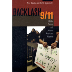 Backlash 9/11: Middle Eastern and Muslim Americans Respond