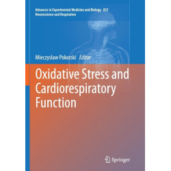 Oxidative Stress and Cardiorespiratory Function
