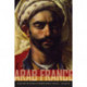 Arab France: Islam and the Making of Modern Europe, 1798-1831