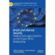 Brexit and Internal Security: Political and Legal Concerns on the Future UK-EU Relationship