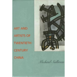 Art and Artists of Twentieth-Century China