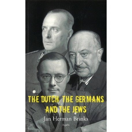 The Dutch, the Germans & the Jews