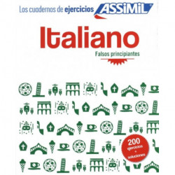 Italiano Falsos principiantes: 200 Italian exercises for Spanish speakers