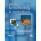 Plants, Biotechnology and Agriculture