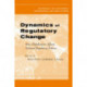 Dynamics of Regulatory Change: How Globalization Affects National Regulatory Policies