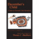 December's Child: A Book of Chumash Oral Narratives