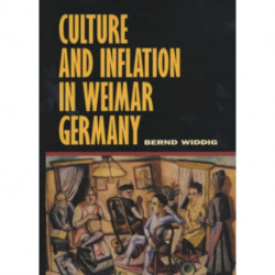 Culture and Inflation in Weimar Germany