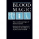 Blood Magic: The Anthropology of Menstruation