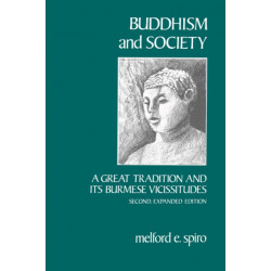 Buddhism and Society: A Great Tradition and Its Burmese Vicissitudes