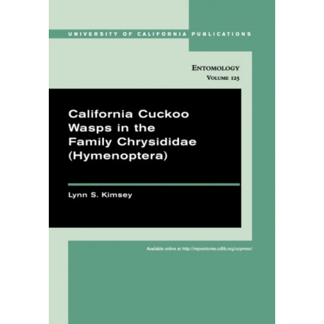 California Cuckoo Wasps in the Family Chrysididae (Hymenoptera)
