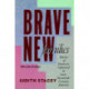 Brave New Families: Stories of Domestic Upheaval in Late-Twentieth-Century America