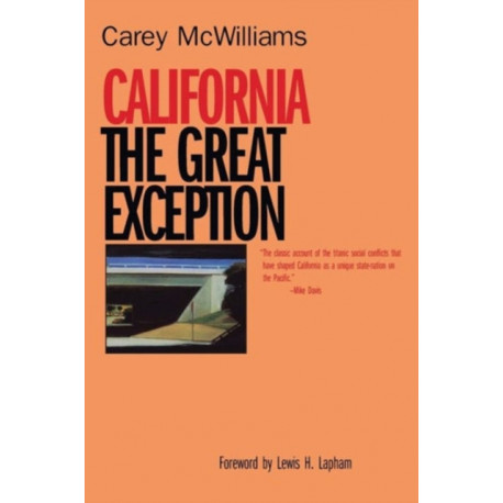 California: The Great Exception