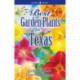 Best Garden Plants of Texas