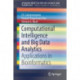 Computational Intelligence and Big Data Analytics: Applications in Bioinformatics