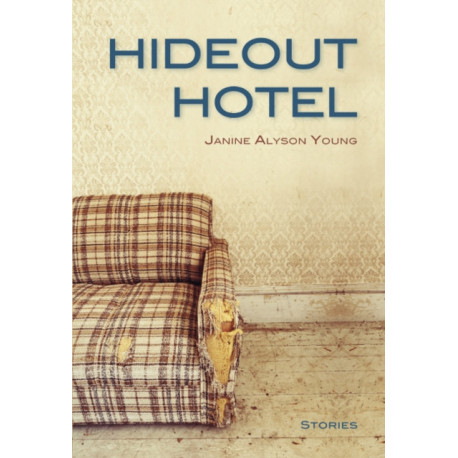 Hideout Hotel