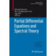 Partial Differential Equations and Spectral Theory