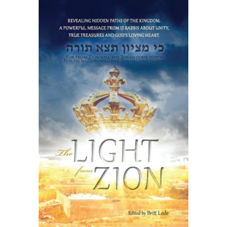 The Light from Zion