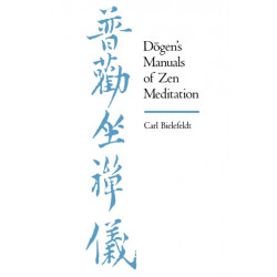 Dogen's Manuals of Zen Meditation