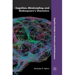 Cognition, Mindreading, and Shakespeare's Characters