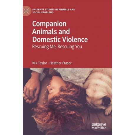 Companion Animals and Domestic Violence: Rescuing Me, Rescuing You