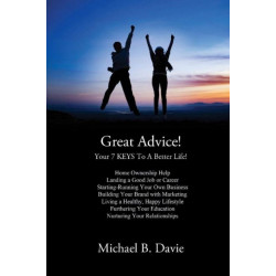 Great Advice!: For the Times of Your Life!