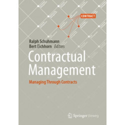 Contractual Management: Managing Through Contracts