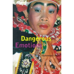 Dangerous Emotions