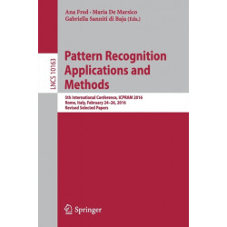 Pattern Recognition Applications and Methods: 5th International Conference, ICPRAM 2016, Rome, Italy, February 24-26, 2016, Revised Selected Papers