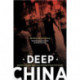 Deep China: The Moral Life of the Person