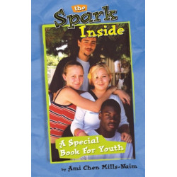 The Spark Inside, The: A Special Book for Youth