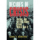 Decades of Crisis: Central and Eastern Europe before World War II