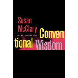 Conventional Wisdom: The Content of Musical Form