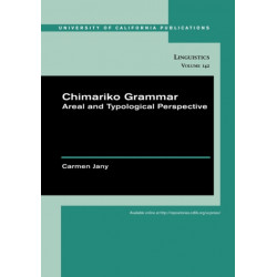 Chimariko Grammar: Areal and Typological Perspective