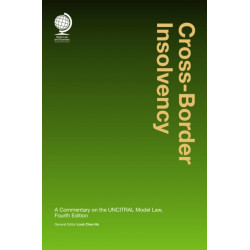 Cross-Border Insolvency: A Commentary on the UNCITRAL Model Law, Fourth Edition