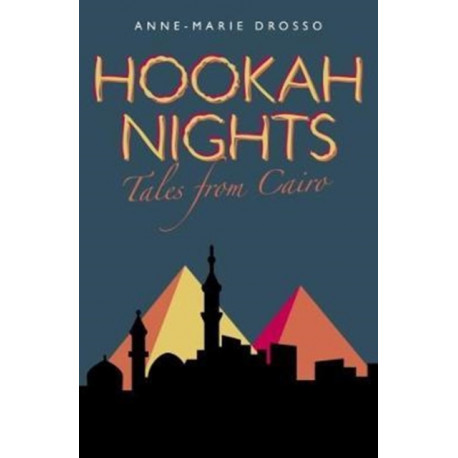 Hookah Nights: Tales from Cairo