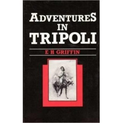 Adventures in Tripoli: A Doctor in the Desert