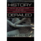 History Derailed: Central and Eastern Europe in the Long Nineteenth Century
