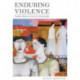 Enduring Violence: Ladina Women's Lives in Guatemala