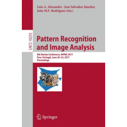 Pattern Recognition and Image Analysis: 8th Iberian Conference, IbPRIA 2017,  Faro, Portugal, June 20-23, 2017, Proceedings