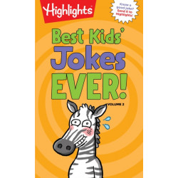 Best Kids' Jokes Ever! Volume 2: Funniest Jokes for Kids Ages 6-9, Guaranteed Giggles All Year with a Daily Dose of the Best Jokes for Kids