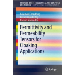 Permittivity and Permeability Tensors for Cloaking Applications