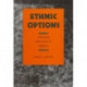 Ethnic Options: Choosing Identities in America