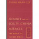 Gender and the South China Miracle: Two Worlds of Factory Women
