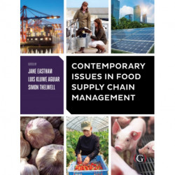 Contemporary Issues in Food Supply Chain Management