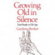 Growing Old in Silence