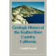 Geologic History of the Feather River Country, California