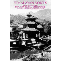 Himalayan Voices: An Introduction to Modern Nepali Literature