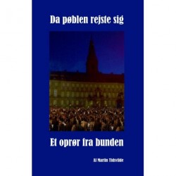 Da pøblen rejste sig: et oprør fra bunden