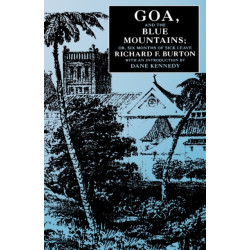 Goa, and the Blue Mountains- Or, Six Months of Sick Leave
