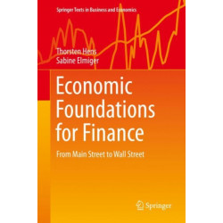Economic Foundations for Finance: From Main Street to Wall Street